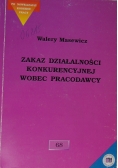 Zakaz działalności konkurencyjnej wobec pracodawcy