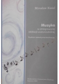 Muzyka w zintegrowanej edukacji wczesnoszkolnej