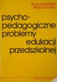 Psychopedagogiczne problemy edukacji przedszkolnej