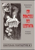 Od Draculi do Lastata