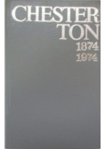 Chesterton 1874-1974. Pisma wybrane
