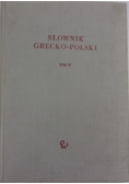 Słownik Grecko-Polski Tom IV
