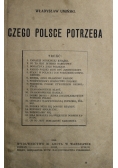 Czego Polsce potrzeba 1920 r