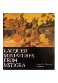 Lacquer miniatures from Mstiora