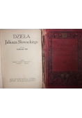 Dzieła Juliusza Słowackiego. Tom I-II, 1909 r.