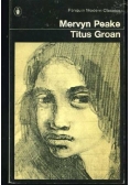 Mervyn Peake Titus Groan