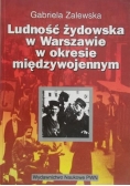 Ludność żydowska w Warszawie w okresie międzywojennym