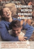 Zrozumiesz problemy - pokonasz problemy