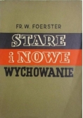 Stare i nowe wychowanie, 1938 r.