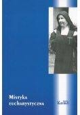Mistyka Eucharystyczna