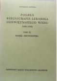 Polska bibliografia lekarska dziewiętnastego wieku tom IX