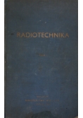 Radiotechnika. Tom I, 1943 r.