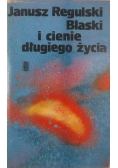 Blaski i cienie długiego życia