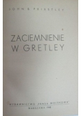 Zaciemnienie w Gretley, antyk, 1948 r.