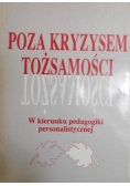 Poza kryzysem tożsamości