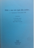 Nikt z nas nie żyje dla siebie