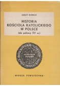 Historia kościoła katolickiego w Polsce do połowy XV w