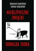 Niebezpieczne związki Donalda Tuska, Nowa