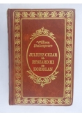 Juliusz Cezar, Ryszard III, Koriolan
