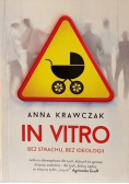 In vitro Bez strachu  bez ideologii