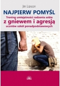 Najpierw pomyśl trening umiejętności i radzenia sobie z gniewem i agresją uczniów szkół ponadpodstawowych