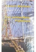 Porty Jachtowe- Mariny. Projektowanie