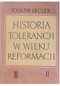 Historia Tolerancji w wieku Reformacji II