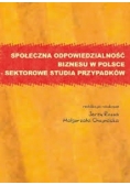 Społeczna odpowiedzialność biznesu w Polsce sektorowe studia przypadków