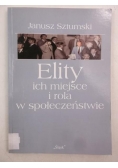 Elity ich miejsce i rola w społeczeństwie