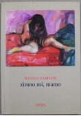 Zimno mi mamo