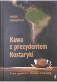 Kawa z prezydentem Kostaryki