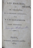 Les Martyrs ou Le Triomphe 1809 r.