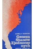 Geneza Stanów Stanów Zjednczonych