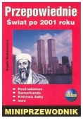 Przepowiednie. Świat po 2001 roku