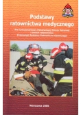 Podstawy ratownictwa medycznego