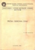Próba iskrowa stali