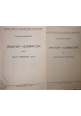 Struktury algebraiczne, Część 1 i 2