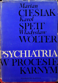 Psychiatria a procesie karnym