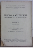 Prawo kanoniczne. Podręcznik dla duchowieństwa tom drugi