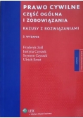 Prawo cywilne Część ogólna i zobowiązania Kazusy z rozwiązaniami