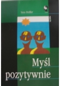 Myśl pozytywnie