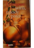 Domowe wina  miody i piwa