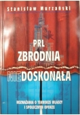 PRL zbrodnia niedoskonała