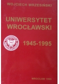 Uniwersytet wrocławski 1945-1995