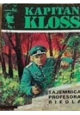 Kapitan Kloss nr 15. Tajemnica profesora Riedla