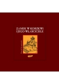 Zamek w Korzkwi i jego właściciela