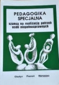 Pedagogika specjalna szansą na realizację potrzeb osób niepełnosprawnych