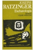 Eschatologia  śmierć i życie wieczne