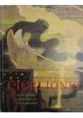 Ciurlionis. Twórczość, osobowość, środowisko