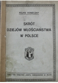 Skrót dziejów włościaństwa w Polsce 1921 r.